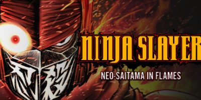 忍者杀手 火烧新埼玉|官方中文|支持手柄|NINJA SLAYER NEO-SAITAMA IN FLAMES|