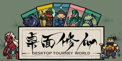桌面修仙|官方中文|Desktop Tourney World|