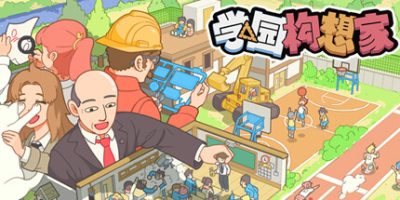 学园构想家|v03.02.03|官方中文|Let’s School|