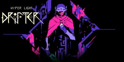 光明旅者/终极闪光：流浪者/Hyper Light Drifter|