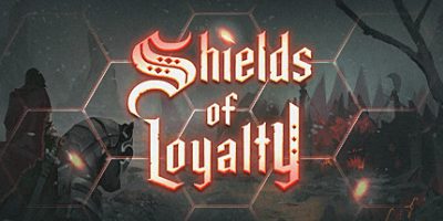 忠诚之盾|v1.0.8|官方中文|Shields of Loyalty